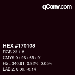 Farbcode: HEX #170108 | qconv.com