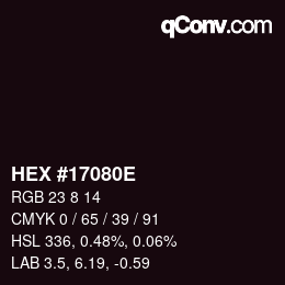 Color code: HEX #17080E | qconv.com