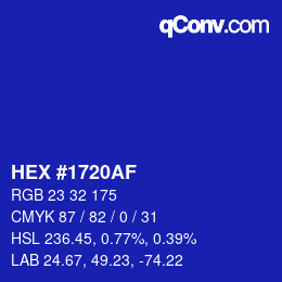 カラーコード: HEX #1720AF | qconv.com
