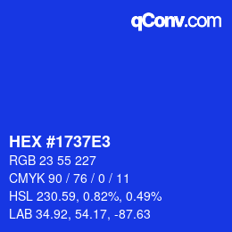 颜色代码: HEX #1737E3 | qconv.com
