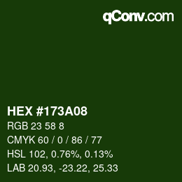 カラーコード: HEX #173A08 | qconv.com