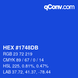 カラーコード: HEX #1748DB | qconv.com