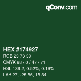 Color code: HEX #174927 | qconv.com