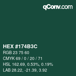 カラーコード: HEX #174B3C | qconv.com