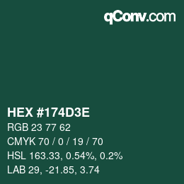 Color code: HEX #174D3E | qconv.com