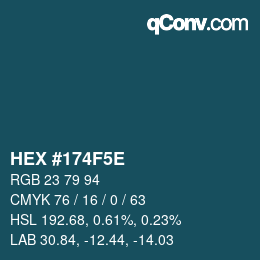 カラーコード: HEX #174F5E | qconv.com