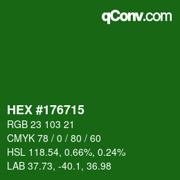 Color code: HEX #176715 | qconv.com