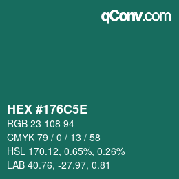 Color code: HEX #176C5E | qconv.com