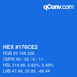 カラーコード: HEX #176CE2 | qconv.com