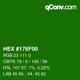 Color code: HEX #176F00 | qconv.com