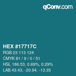 Color code: HEX #17717C | qconv.com