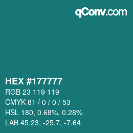 Color code: HEX #177777 | qconv.com