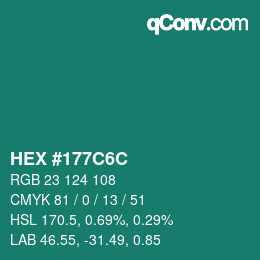 カラーコード: HEX #177C6C | qconv.com