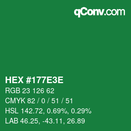 Color code: HEX #177E3E | qconv.com