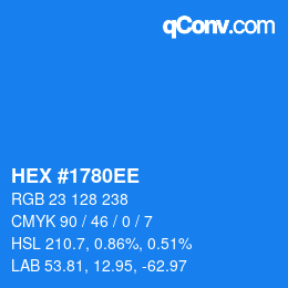 Color code: HEX #1780EE | qconv.com
