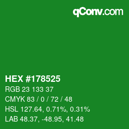 カラーコード: HEX #178525 | qconv.com