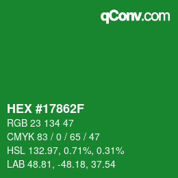 Color code: HEX #17862F | qconv.com