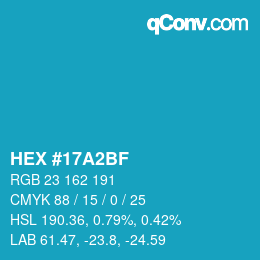 颜色代码: HEX #17A2BF | qconv.com