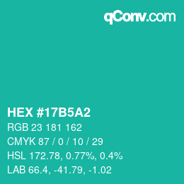 カラーコード: HEX #17B5A2 | qconv.com