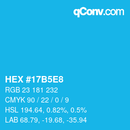 Color code: HEX #17B5E8 | qconv.com