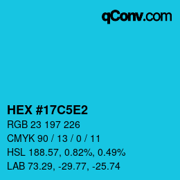 Color code: HEX #17C5E2 | qconv.com