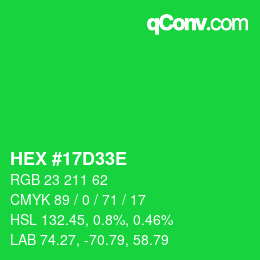 Color code: HEX #17D33E | qconv.com