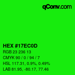 Color code: HEX #17EC0D | qconv.com