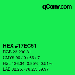 カラーコード: HEX #17EC51 | qconv.com