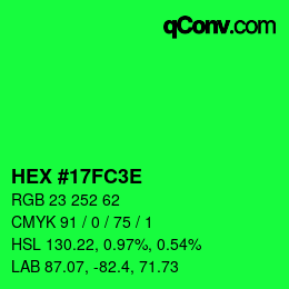 Color code: HEX #17FC3E | qconv.com