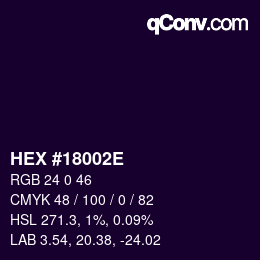 Code couleur: HEX #18002E | qconv.com