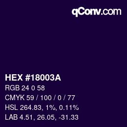 カラーコード: HEX #18003A | qconv.com
