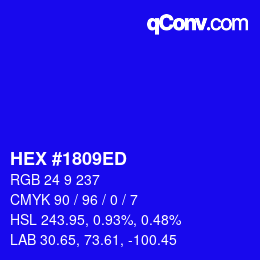 颜色代码: HEX #1809ED | qconv.com