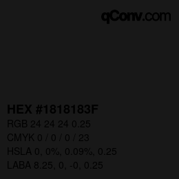 Código de color: HEX #1818183F | qconv.com