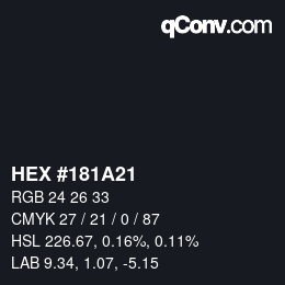 颜色代码: HEX #181A21 | qconv.com