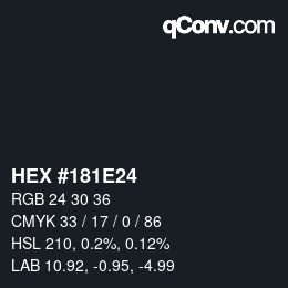 Color code: HEX #181E24 | qconv.com