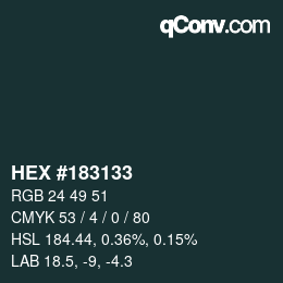 Farbcode: HEX #183133 | qconv.com