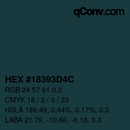 Farbcode: HEX #18393D4C | qconv.com