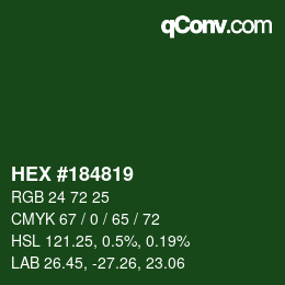 Color code: HEX #184819 | qconv.com