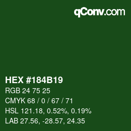 Código de color: HEX #184B19 | qconv.com