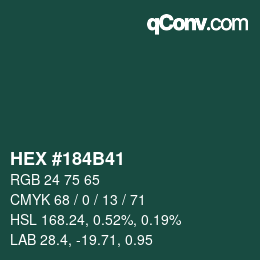カラーコード: HEX #184B41 | qconv.com