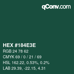 Color code: HEX #184E3E | qconv.com
