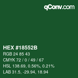 Farbcode: HEX #18552B | qconv.com