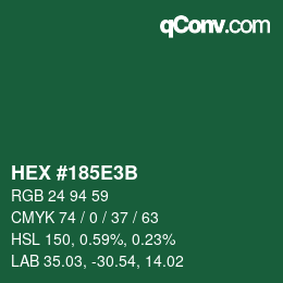颜色代码: HEX #185E3B | qconv.com