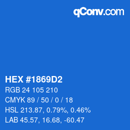 颜色代码: HEX #1869D2 | qconv.com