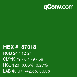 Color code: HEX #187018 | qconv.com