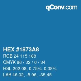 カラーコード: HEX #1873A8 | qconv.com