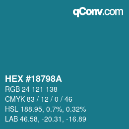 Color code: HEX #18798A | qconv.com