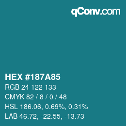 Farbcode: HEX #187A85 | qconv.com