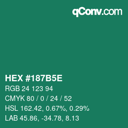 Color code: HEX #187B5E | qconv.com