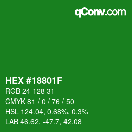 カラーコード: HEX #18801F | qconv.com